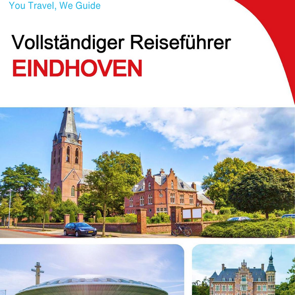 The complete travel guide for Eindhoven