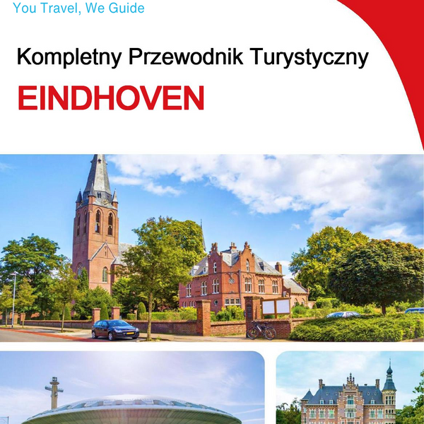 The complete travel guide for Eindhoven