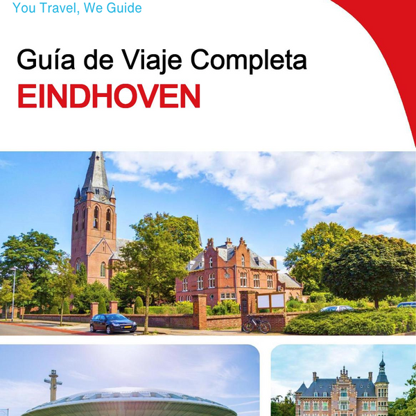 The complete travel guide for Eindhoven