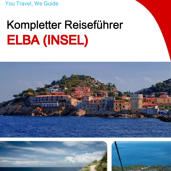 The complete travel guide for Elba (Island)