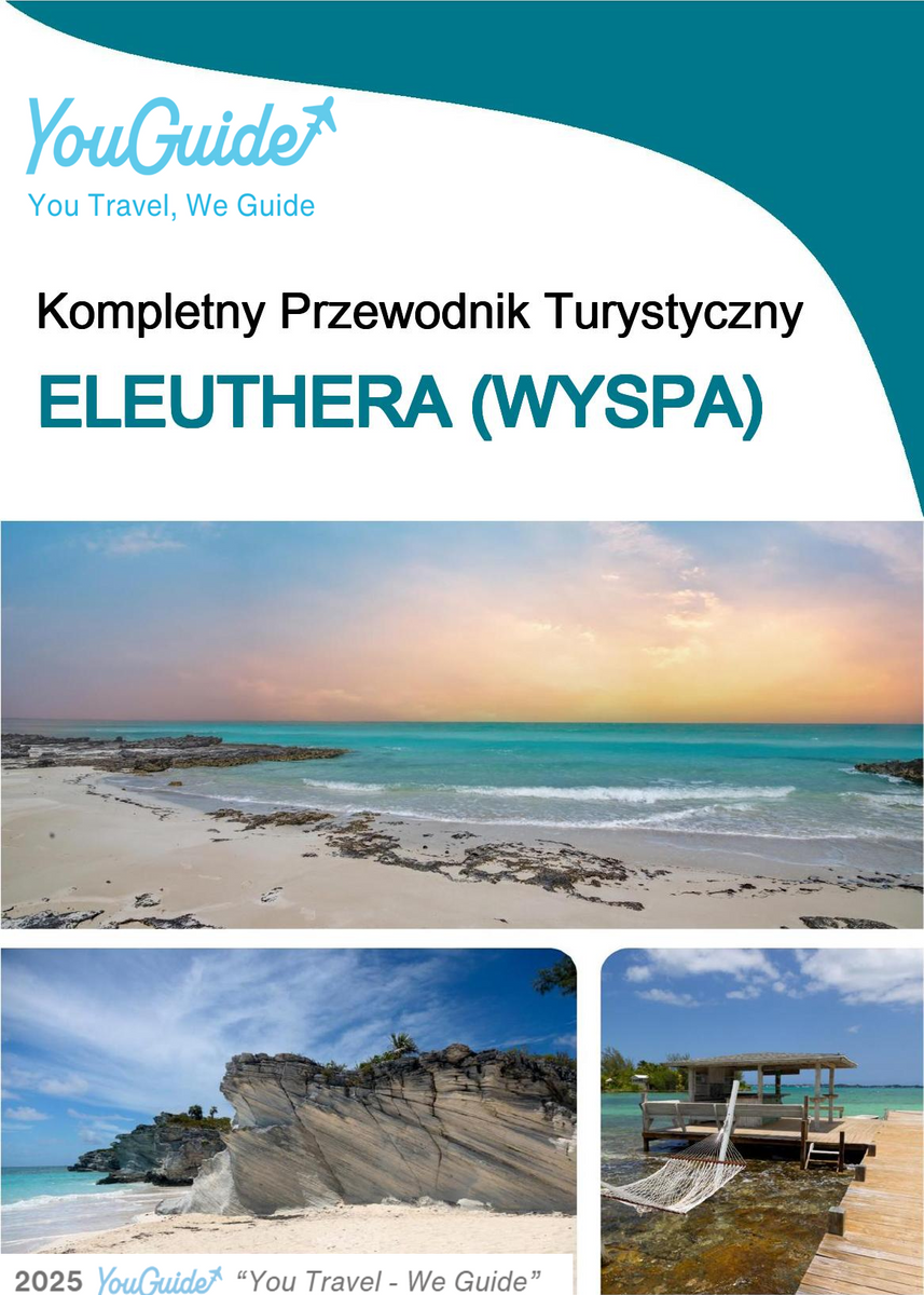 The complete travel guide for Eleuthera (island)