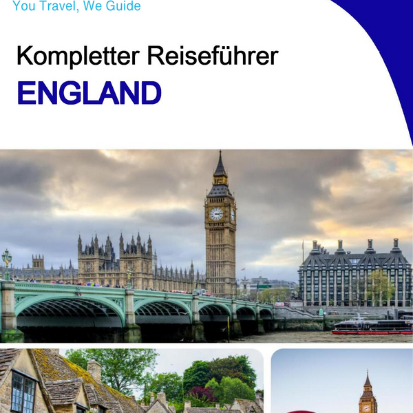The complete travel guide for England (United Kingdom)
