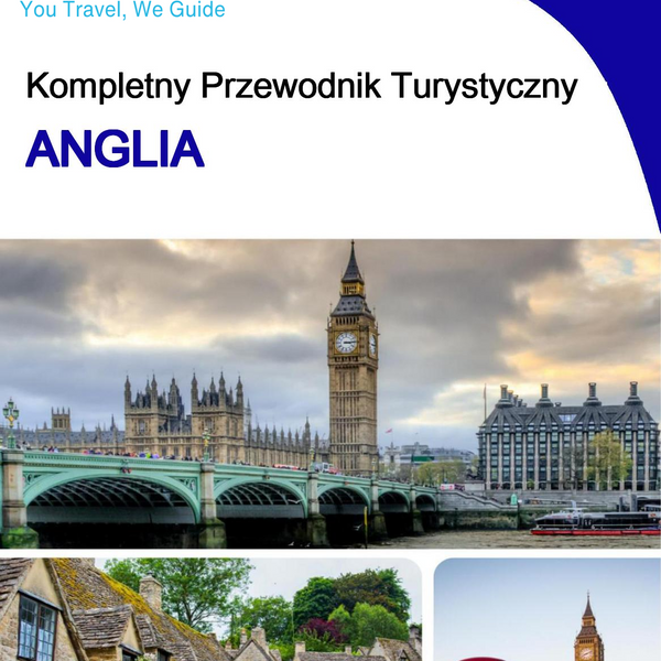 The complete travel guide for England (United Kingdom)