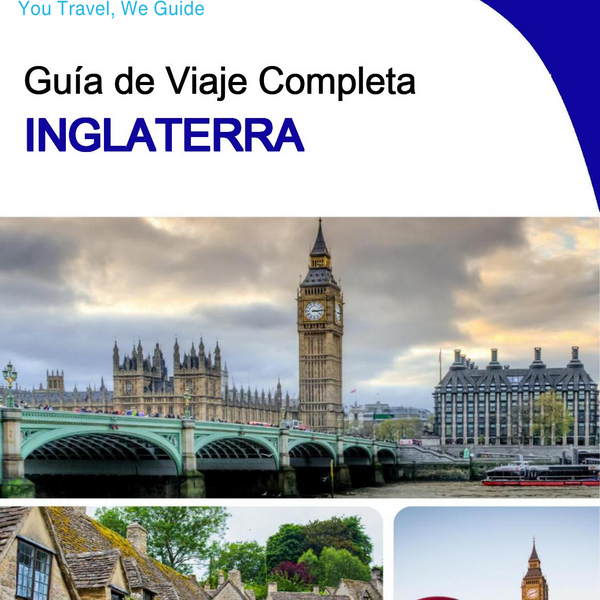 The complete travel guide for England (United Kingdom)