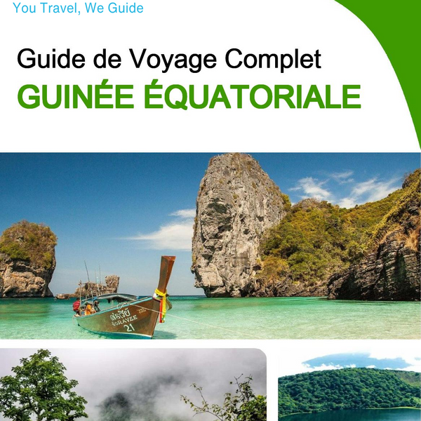 The complete travel guide for Equatorial Guinea