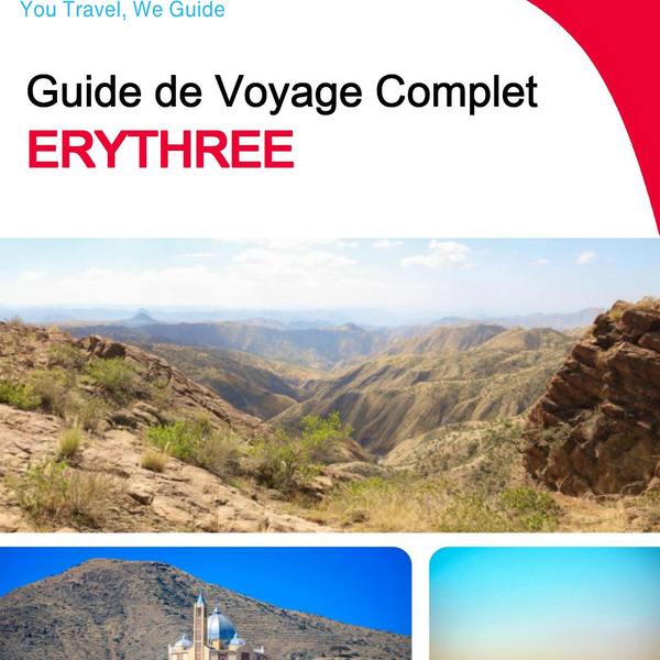 The complete travel guide for Eritrea