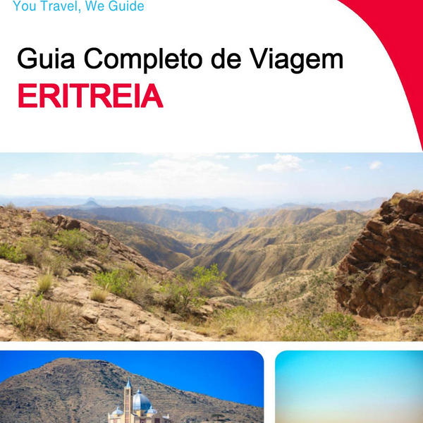 The complete travel guide for Eritrea