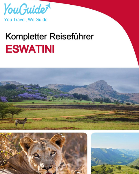 The complete travel guide for Eswatini