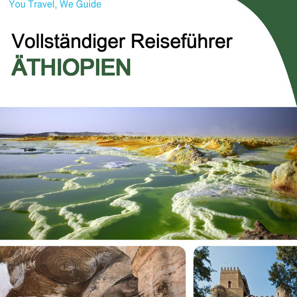 The complete travel guide for Ethiopia