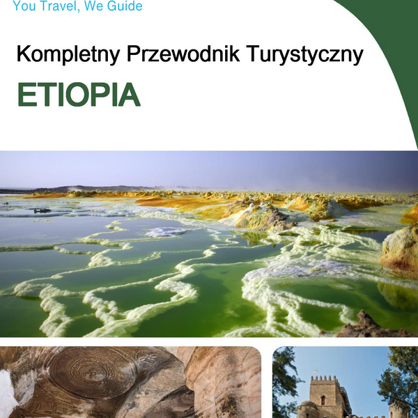 The complete travel guide for Ethiopia