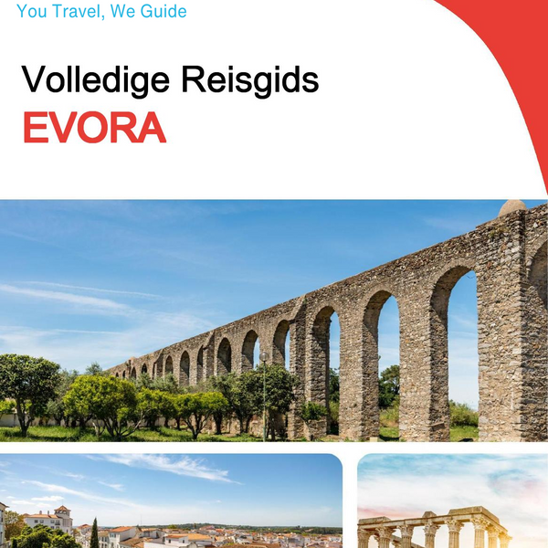 The complete travel guide for Evora