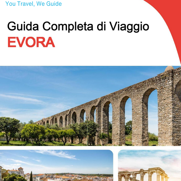 The complete travel guide for Evora
