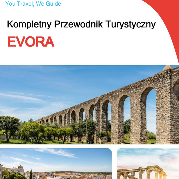The complete travel guide for Evora