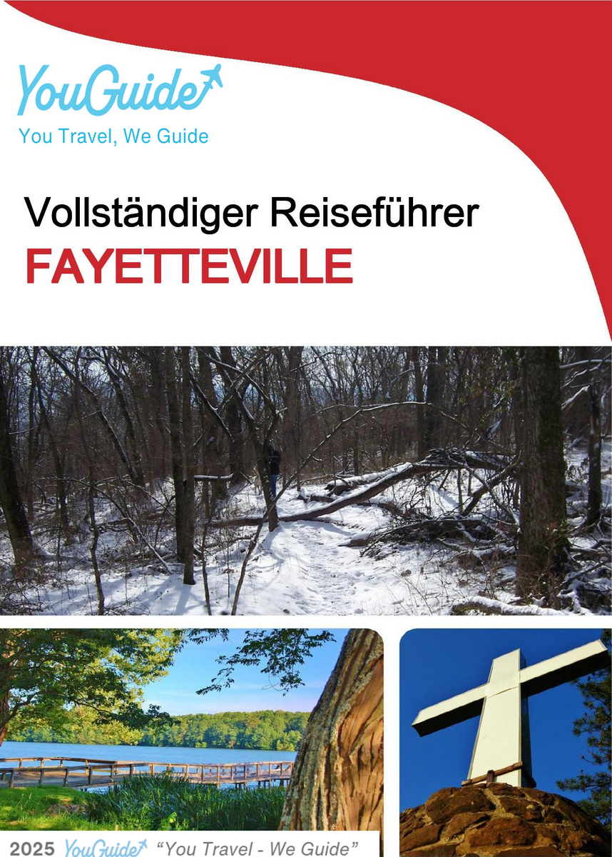 The complete travel guide for Fayetteville