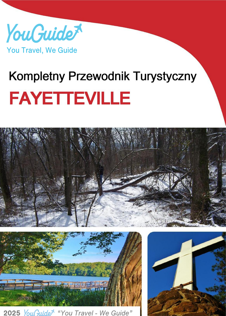 The complete travel guide for Fayetteville