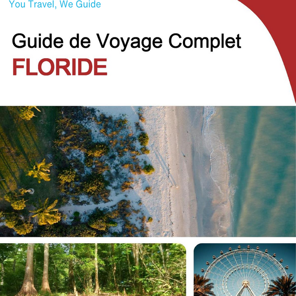 The complete travel guide for Florida