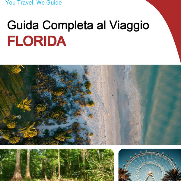 The complete travel guide for Florida