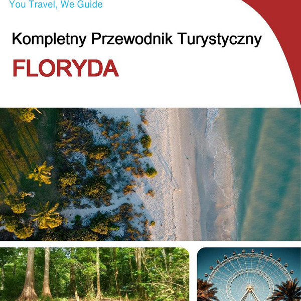 The complete travel guide for Florida