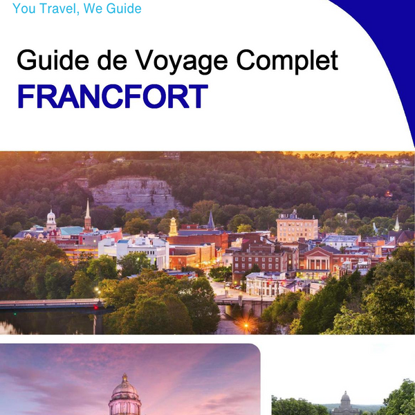 The complete travel guide for Frankfort
