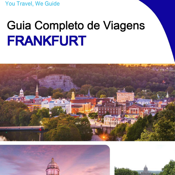 The complete travel guide for Frankfort
