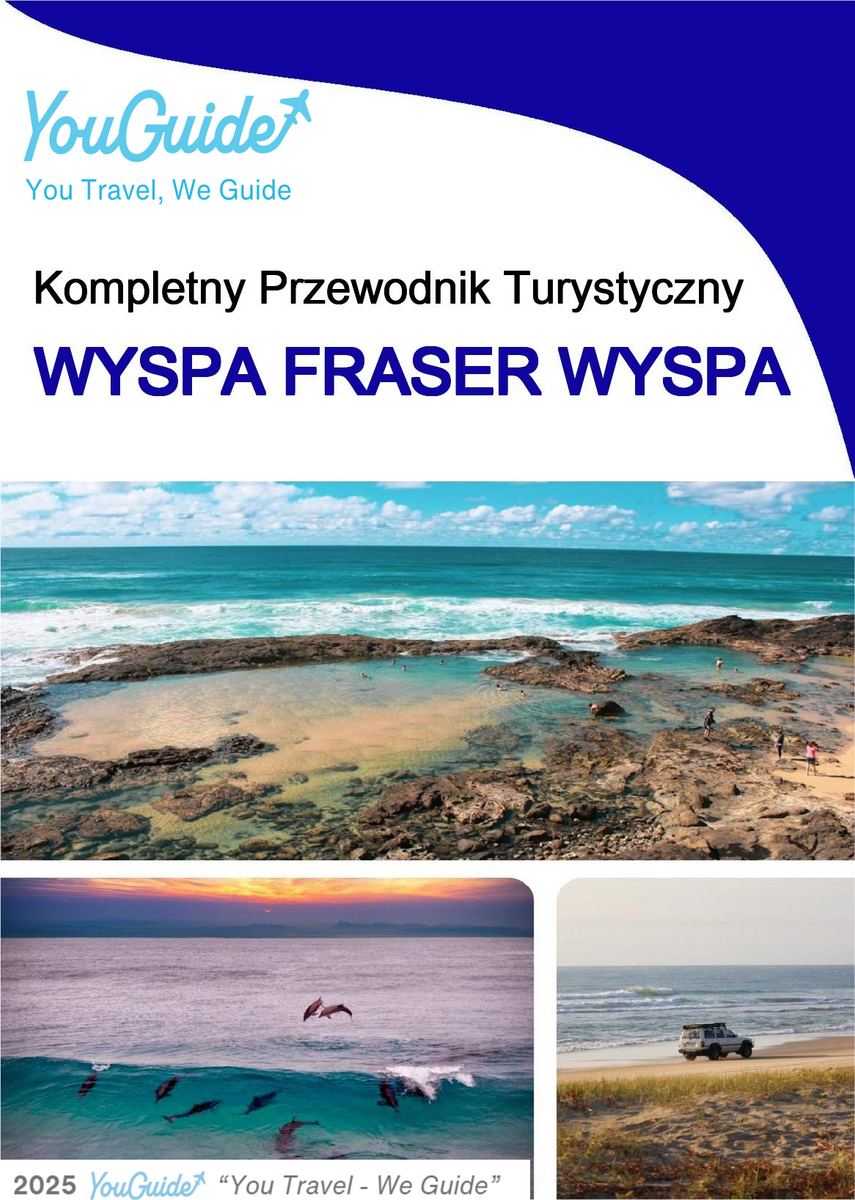 The complete travel guide for Fraser Island (island)