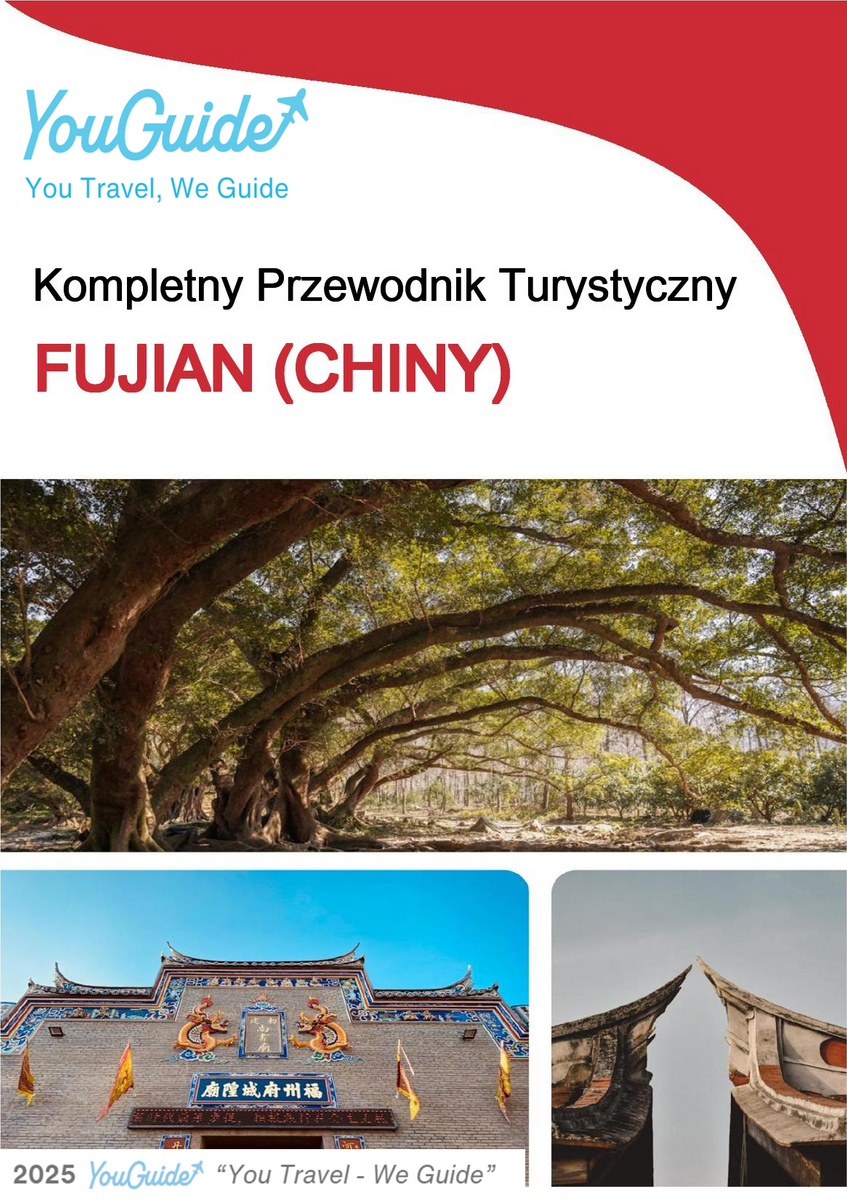 The complete travel guide for Fujian (福建)