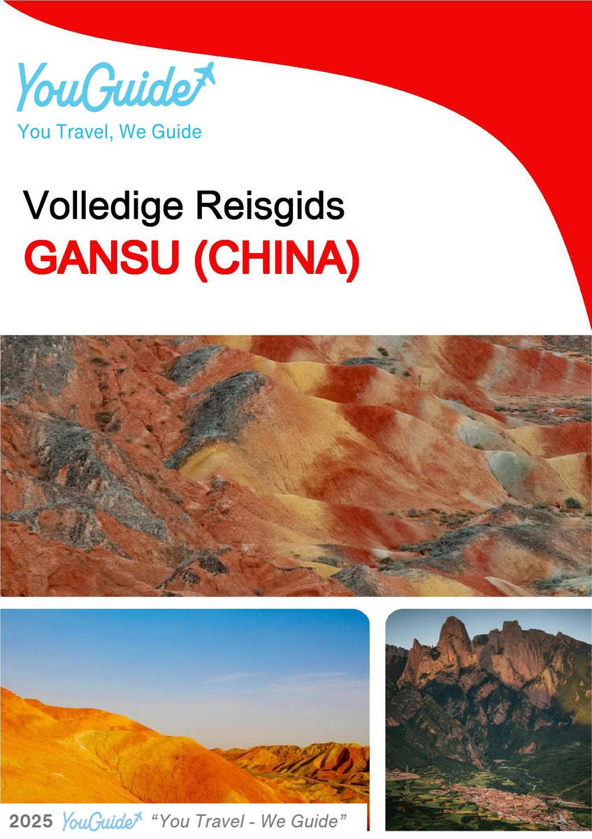 The complete travel guide for Gansu (China)