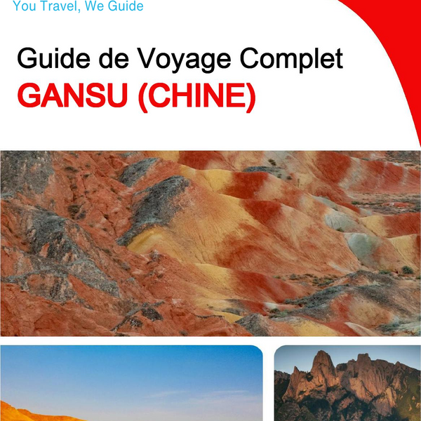 The complete travel guide for Gansu (China)