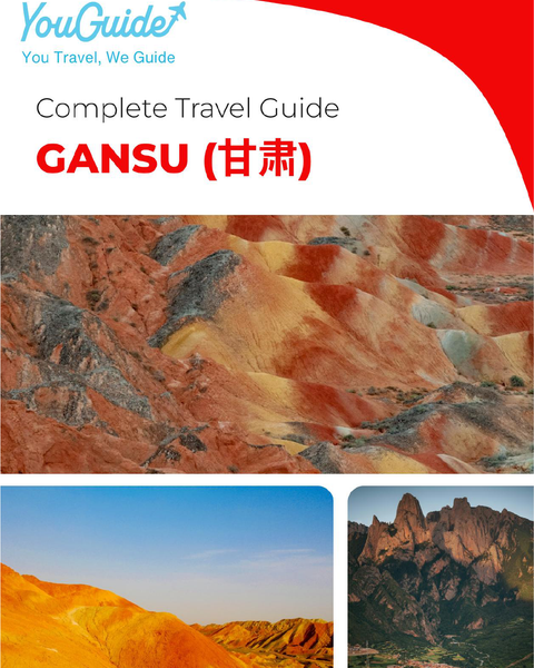 The complete travel guide for Gansu (China)