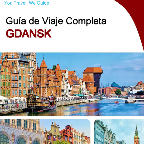 The complete travel guide for Gdansk