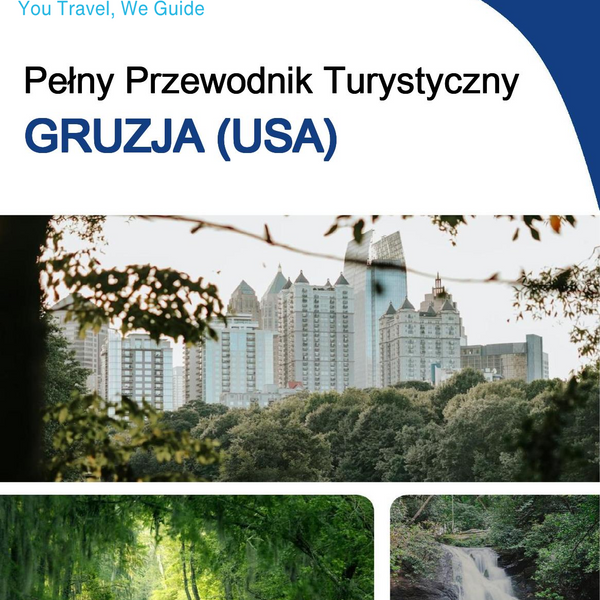The complete travel guide for Georgia (USA)