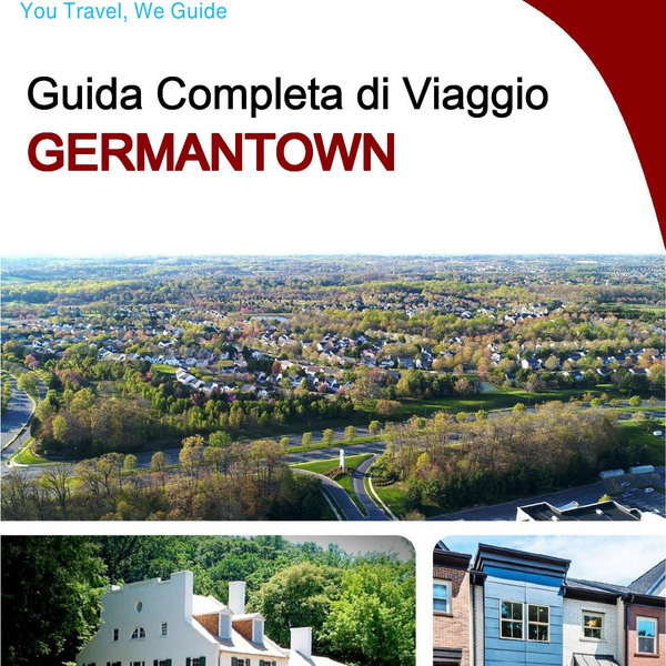 The complete travel guide for Germantown