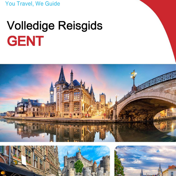 The complete travel guide for Ghent