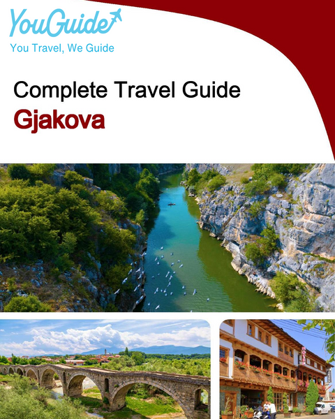 The complete travel guide for Gjakova