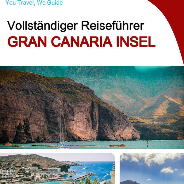 The complete travel guide for Gran Canaria (island)