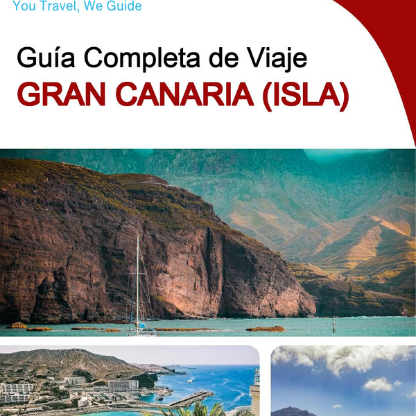 The complete travel guide for Gran Canaria (island)