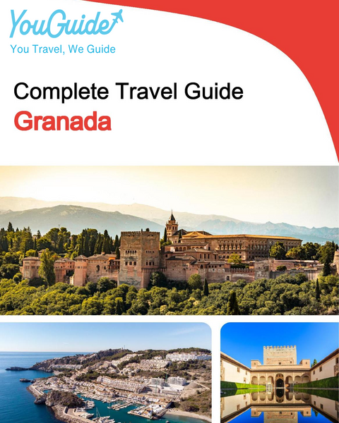 The complete travel guide for Granada