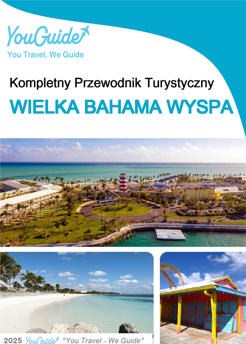 The complete travel guide for Grand Bahama (island)