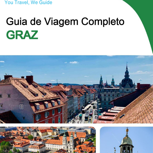 The complete travel guide for Graz