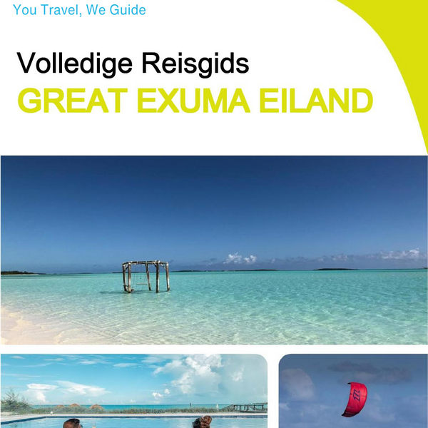 The complete travel guide for Great Exuma (island)