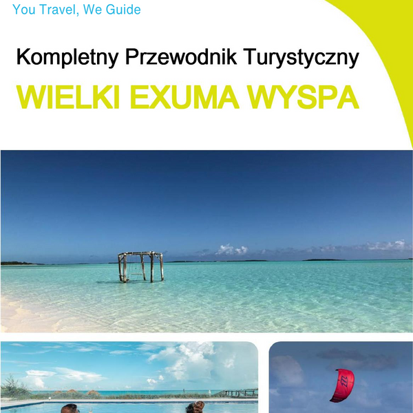 The complete travel guide for Great Exuma (island)