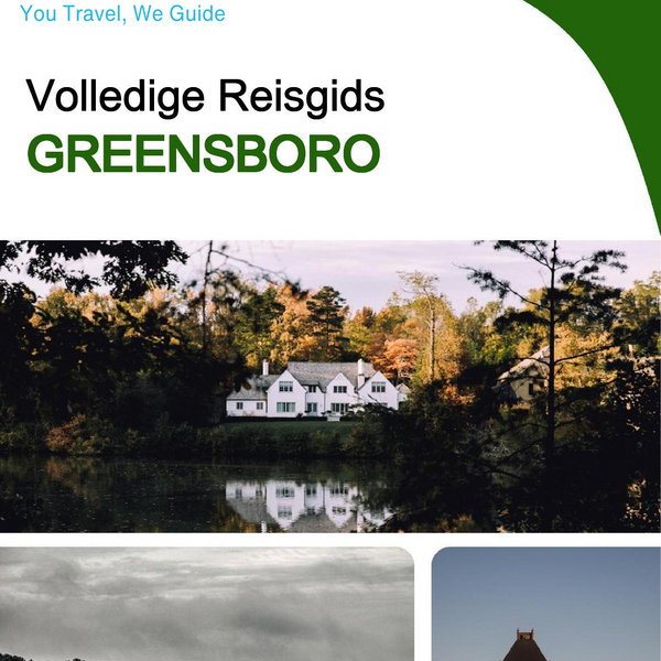 The complete travel guide for Greensboro