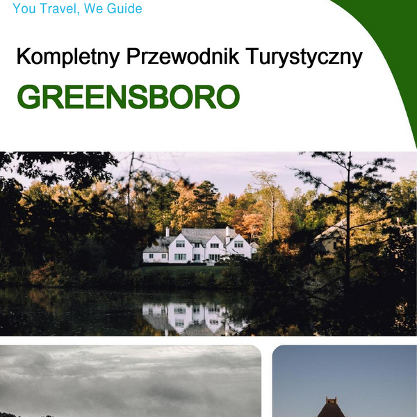 The complete travel guide for Greensboro