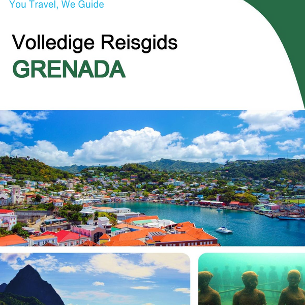 The complete travel guide for Grenada