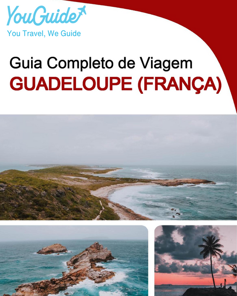 The complete travel guide for Guadeloupe (France)