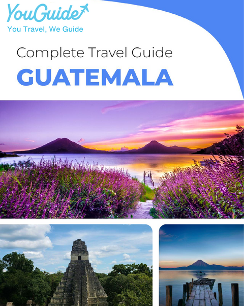 The complete travel guide for Guatemala