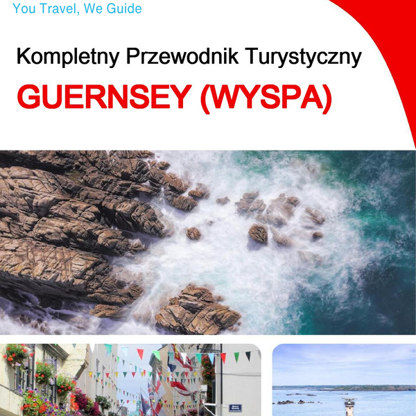 The complete travel guide for Guernsey (island)