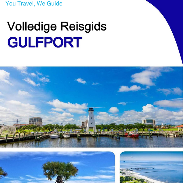 The complete travel guide for Gulfport