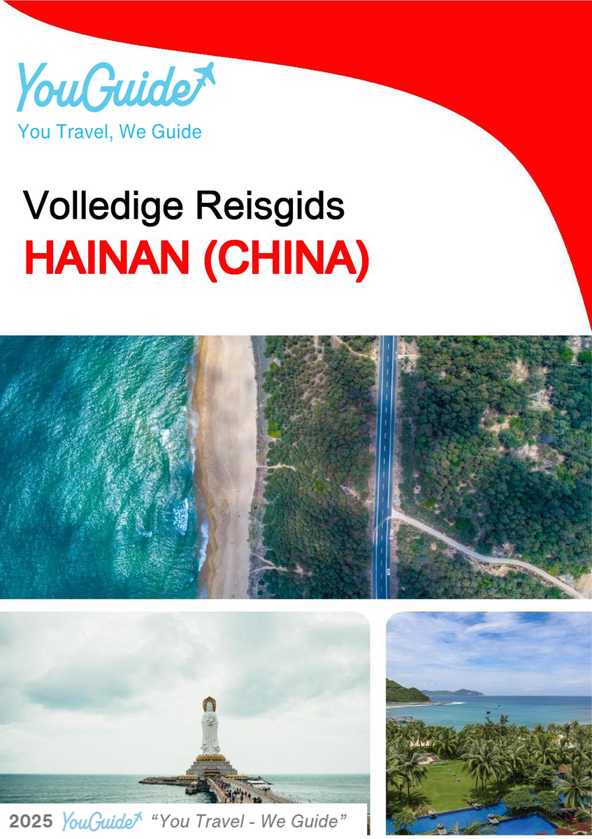The complete travel guide for Hainan (China)