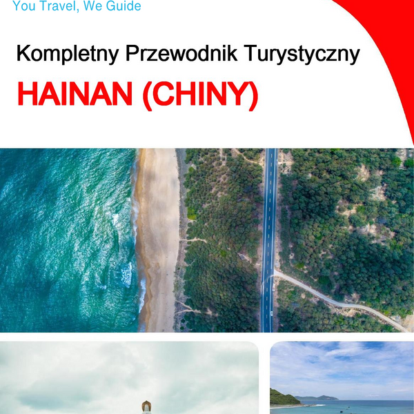 The complete travel guide for Hainan (China)